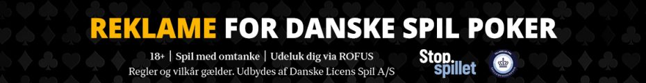 Reklame, Annonce, Danske Spil Poker, 1stpoker.dk, Pokernyheder, Danske Pokernyheder
