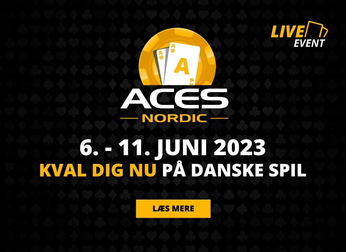 Aces Nordic 2023, Online Kval, Danske Spil Poker, Pokernyheder, 1stpoker.dk, Reklame, Poker Reklame