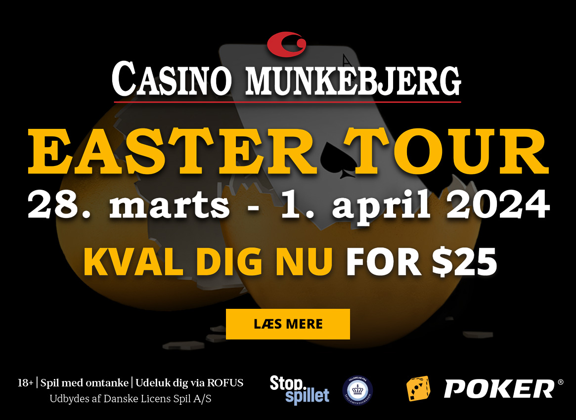 Easter Tour 2024, Online Satellitter, Danske Spil Poker, 1stpoker.dk , Reklame, Poker Reklame